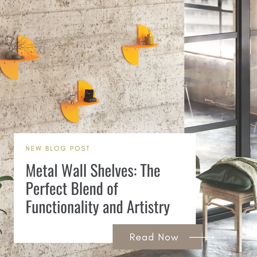 Metal Wall Shelves: The Perfect Blend of Functionality and Artistry