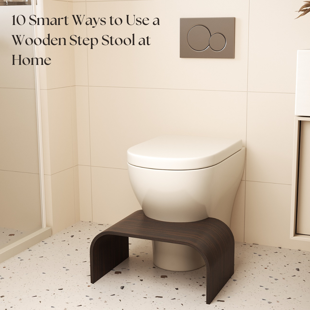 10 Smart Ways to Use a Wooden Step Stool at Home – EWD